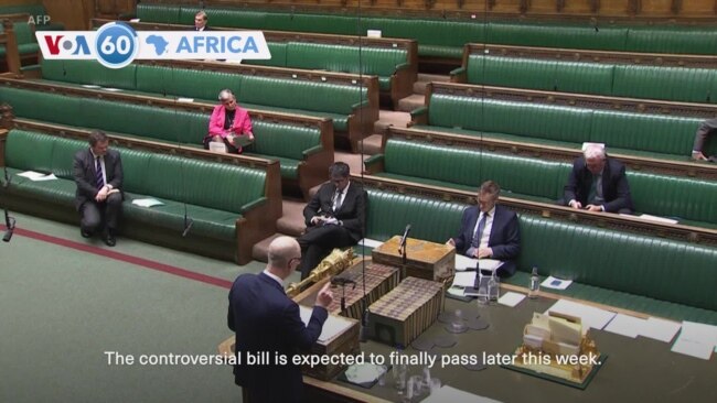 VOA60 Africa - UK lawmakers debate controversial plan to sent migrants to Rwanda